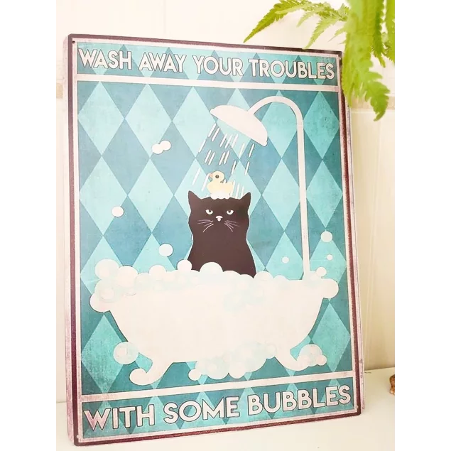 Blechschild Katze (groß) WASH AWAY YOUR TROUBLES 30 x 40 cm