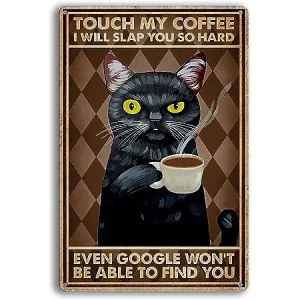 Dekoschild Black Cat - TOUCH MY COFFEE - 20 x 30 cm
